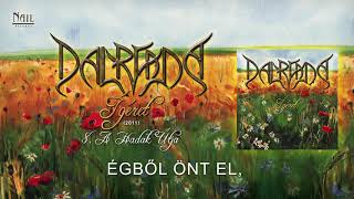 Music video thumbnail preview for Dalriada - A hadak útja (Hivatalos szöveges videó / Official lyric video) by Dalriada