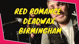 Brains For Breakfast - Red Romance at DeadWax Birmingham 11.09.21