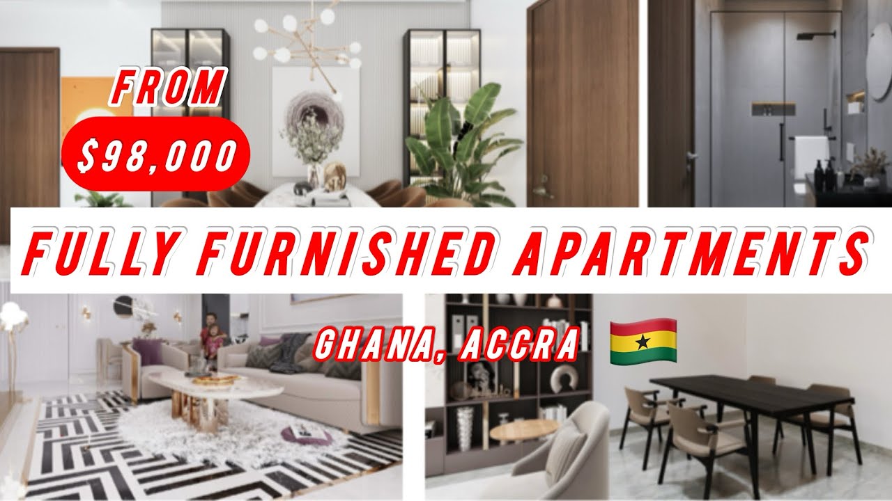 Fully Furnished Apartments in Accra from $98,000 #buyingproperty