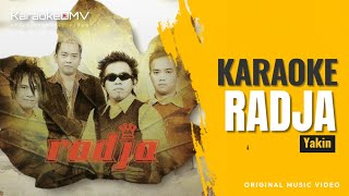 Download lagu Radja - Yakin (Karaoke Original ) mp3