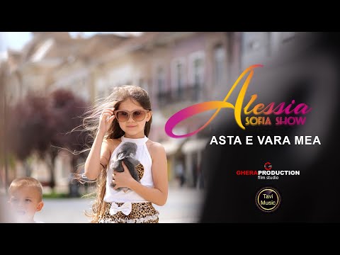 Alessia Sofia Show 🎵| Asta e Vara Mea 🎵 | Official Video | 🌞 Summer 🌞
