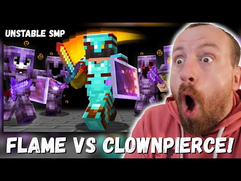 FLAME VS CLOWNPIERCE! FlameFrags SOLO Player VS Minecrafts Deadliest Faction (UNSTABLE SMP REACTION)