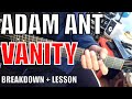 Adam Ant - Vanity - Guitar Tutorial