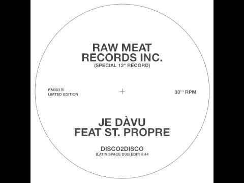 Je Dàvu feat St. Propre - Disco2Disco (Latin Space Dub Edit)