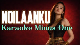 Download lagu NOILAANKU (KARAOKE MINUS ONE) || LELES KORONOB mp3