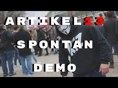 Artikel 13 will den totalen Krieg Spontan Demo in Berlin