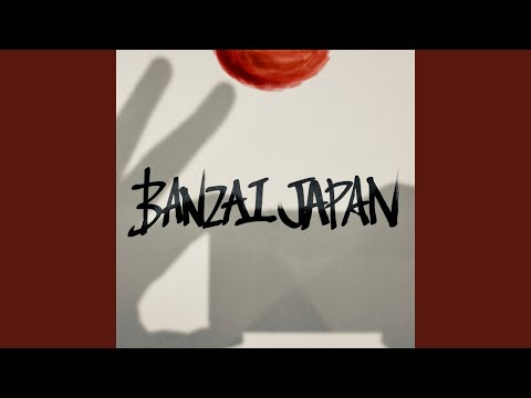 BANZAI JAPAN (feat. Estroberi)