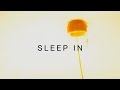 Skinny Bones - "Sleep In" 