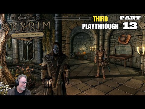 Let's Play The Elder Scrolls V: Skyrim Anniversary Edition - Third Character Part 13