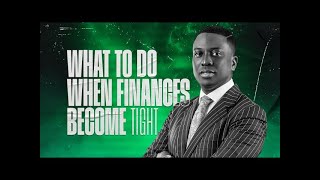 What To Do When Finances Become Tight || Pst Bolaji Idowu