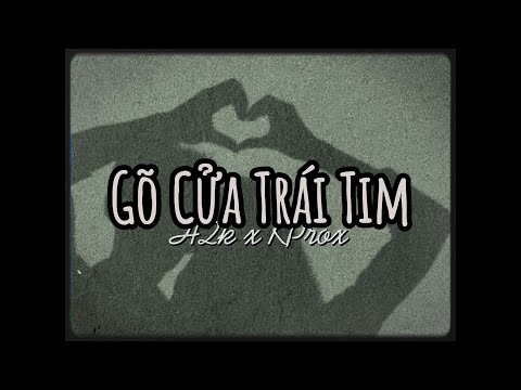Gõ Cửa Trái Tim - H2K x KProx「Lo-Fi Ver.」/ Audio Lyrics Video