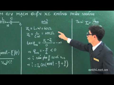 Chương 3-Bài 2-Định luật Ôm đối với đoạn mạch xoay chiều không phân nhánh
