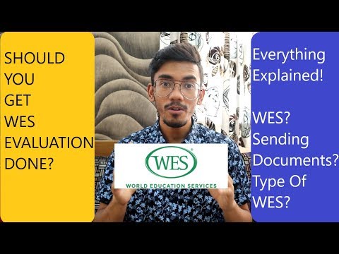 WES Evaluation (Everything Explained)