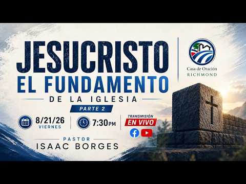 Jesuscristo el Fundamento de la Iglesia
