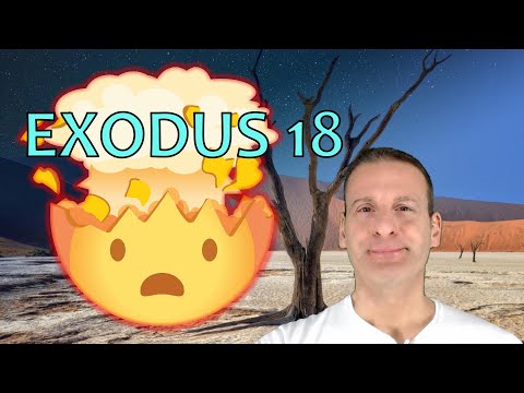 Exodus Chapter 18 Summary And What God Wants From Us