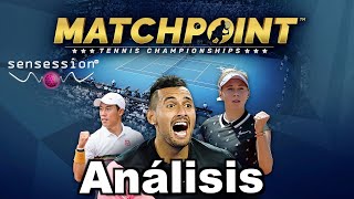 Matchpoint – Tennis Championships (Análisis de Sensession)