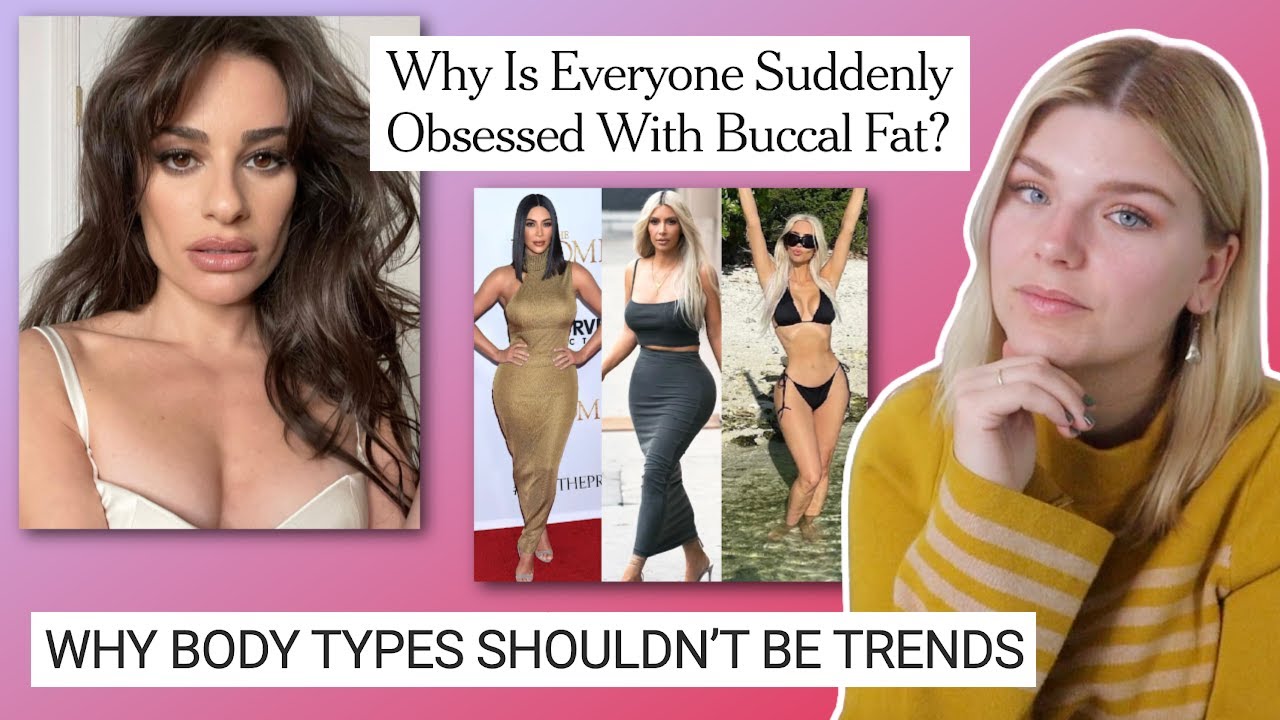 body trends are exhausting (buccal fat removal & more) | Internet Analysis