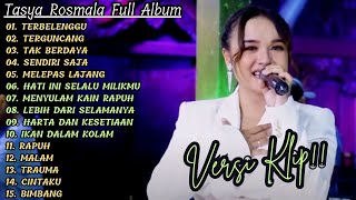Download lagu 'TERBELENGGU' TASYA ROSMALA ADELLA FULL ALBUM TERBAIK | VERSI VIDIO KLIP!! mp3 Download lagu 'TERBELENGGU' TASYA ROSMALA ADELLA FULL ALBUM TERBAIK | VERSI VIDIO KLIP!! mp3