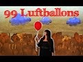 99 Luftballons/99 Red Balloons - Tuana Mey [Stop ...