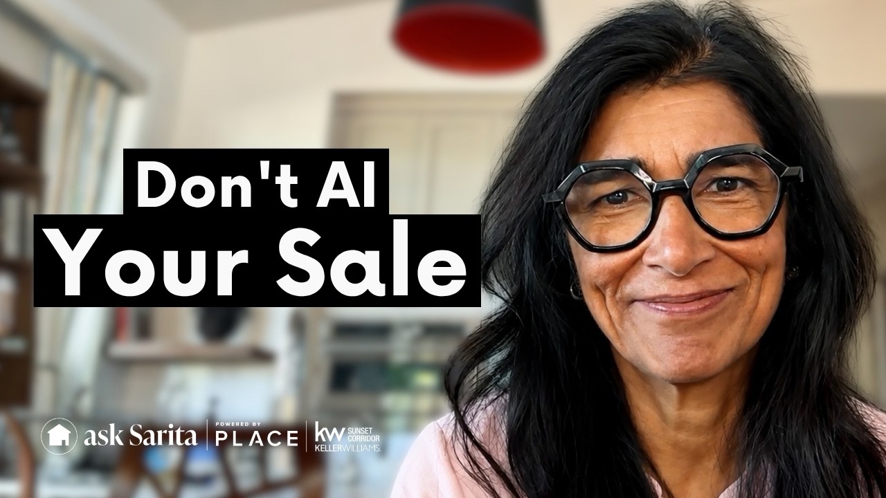 Don't AI Your Way Into Selling Your Home