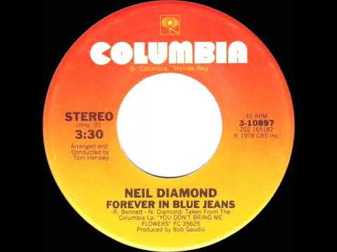 1979 HITS ARCHIVE: Forever In Blue Jeans - Neil Diamond (stereo 45)