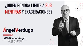 ¿Quién pondrá límite a sus mentiras y exageraciones? 4/2/26