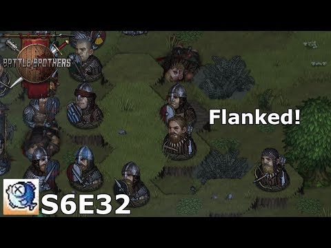 S6 Ep 32 Battle Brothers Expert - On my turf