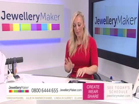 JewelleryMaker LIVE 09/05/16 - 12-4pm