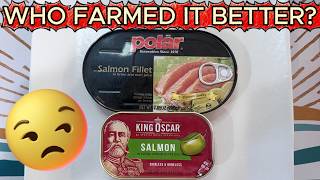CANNED SALMON....Down on the Farm!  🚜  Polar vs King Oscar!