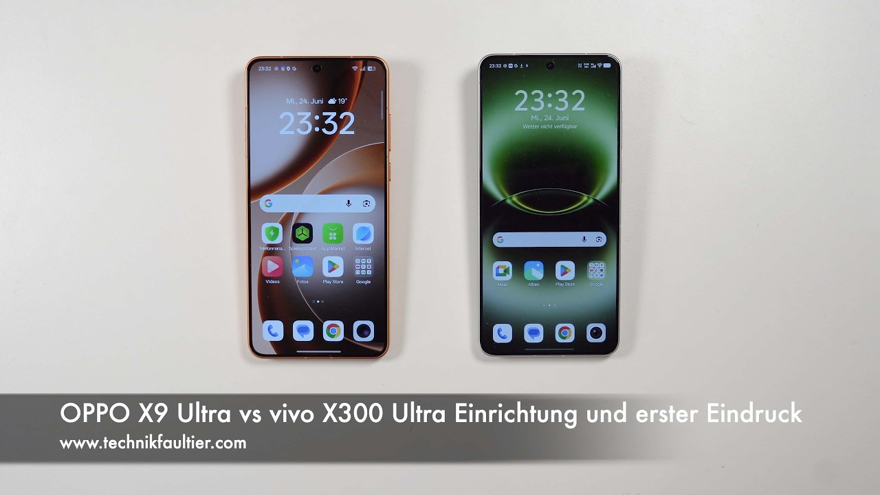 OPPO X9 Ultra vs vivo X300 Ultra Einrichtung und erster Eindruck