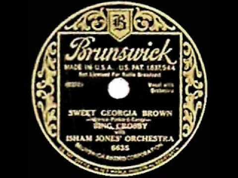 1932 HITS ARCHIVE: Sweet Georgia Brown - Bing Crosby