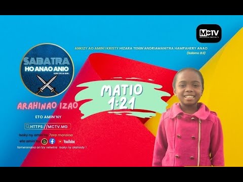 MATIO 1:21 | SABATRA HO ANAO ANIO | ZOKY CARMELA | MADAGASCAR CHRISTIAN TELEVISION (MCTV)