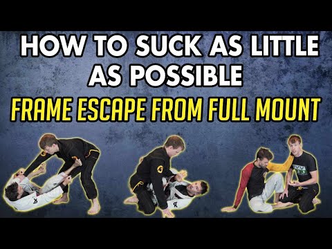 BJJ Lesson 31: Frame and Hip Escape From Mount - Fundamentals Of Escaping