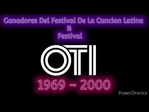 Ganadores Del Festival De La Cancion Latina y Festival OTI 1969 - 2000