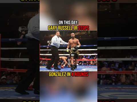 On This Day : Garry Russell Stops González in 4 rounds