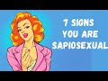 7 Signs You Re Sapiosexual