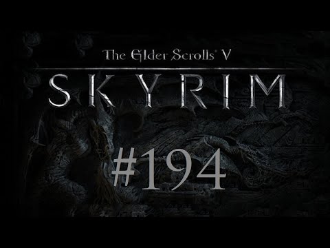 SKYRIM LEGENDARY EDITION [HD] #194 - Der Dritte lacht zuletzt ► Let's Play Skyrim