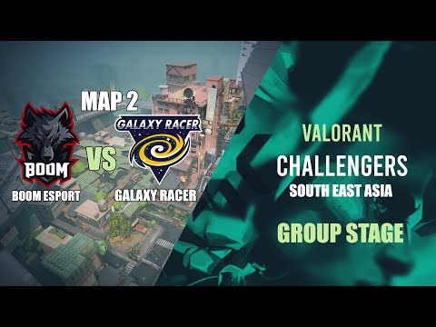 BOOM ESPORT VS GALAXY RACER MAP 2 - VCT SEA GROUP STAGE