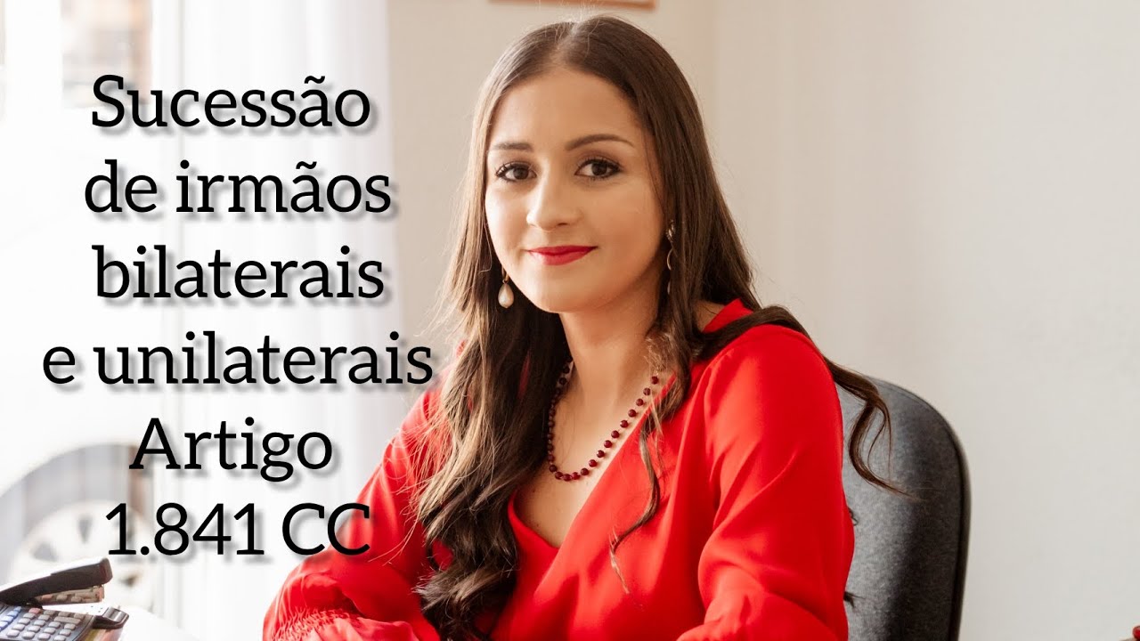 Sucessão entre irmãos bilaterais e unilaterais - artigo 1.841 Código civil #irmãos #irmaobilateral