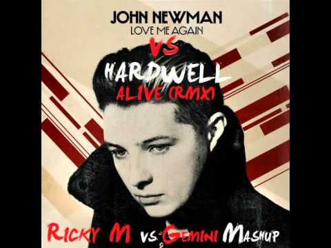 John Newman vs Hardwell - Love me Alive (Ricky M vs Gemini MashUp) CORTO MIX