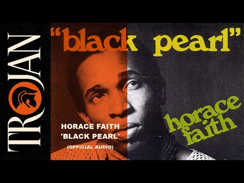 Horace Faith 'Black Pearl' (Official Audio)