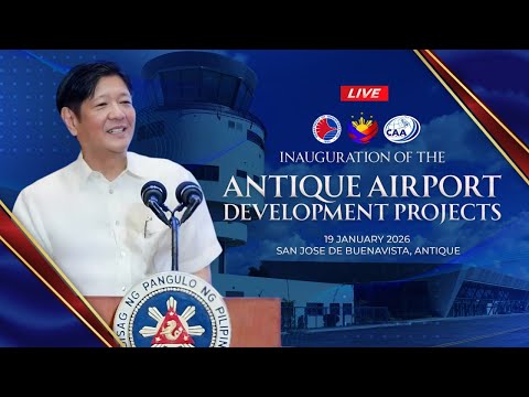 Inauguration of the Antique Airport Development Projects 01/19/2026