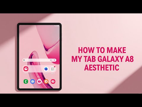 How I customize my Samsung tablet A8 aesthetic perfect for students 💖