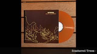 Scattered Trees - Song For My Grandfather FULL ALBUM STREAM