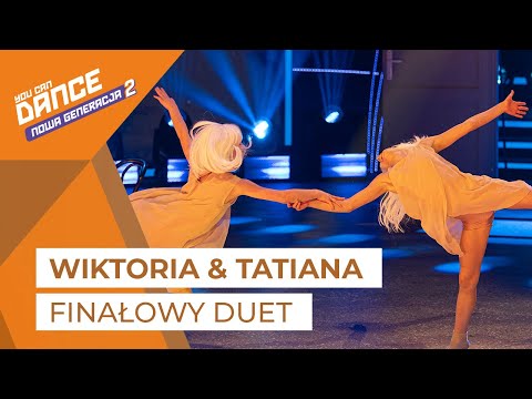 Wiktoria & Tatiana - Finał (Modern) || You Can Dance - Nowa Generacja 2
