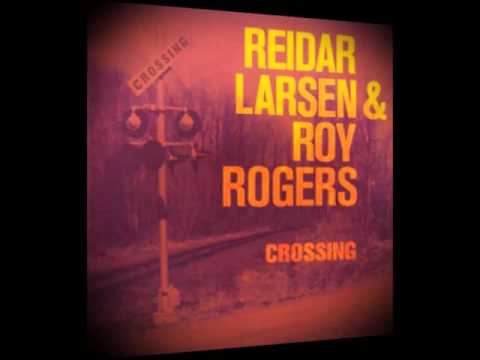Reidar Larsen & Roy Rogers - Robbery