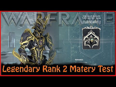 Warframe - Legendary Rank 2 Mastery Test