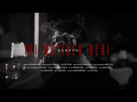 Baneva - iyi hatırla beni (Official Music Video)