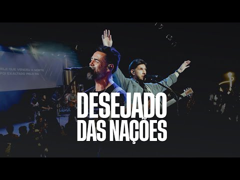 Desejado Das Nações - Galileia Music