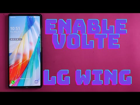 How to enable VoLTE on LG Wing T-Mobile for Carriers outside of US